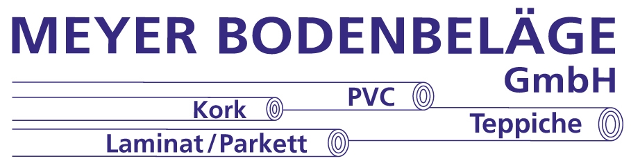Meyer Bodenbeläge GmbH – Bodenbeläge, Parkett, Laminat, Vinyl, Teppich